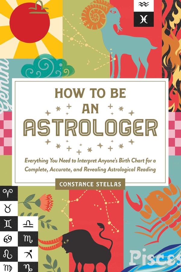 A picture of the book How To Be An Astrologer