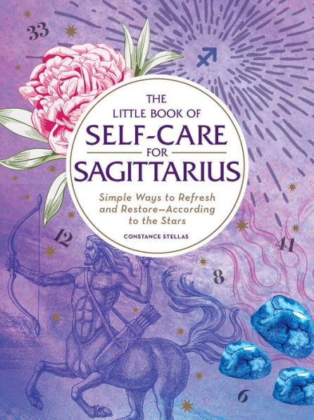 Little Book Of Self-Care For Sagittarius Book